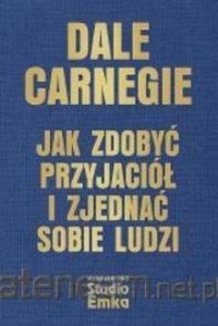 Jak zdobyć przyjaciół i zjednać - okładka książki