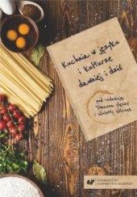 Kuchnia w języku i kulturze dawniej - okładka książki