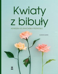 Kwiaty z bibuły - okładka książki