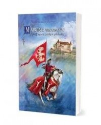 Marcin z Wrocimowic - rycerz śmiały - okładka książki