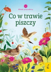 Młodzi przyrodnicy Co w trawie - okładka książki