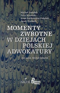 Momenty zwrotne w dziejach polskiej - okładka książki