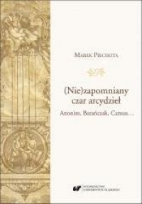 (Nie)zapomniany czar arcydzieł - okładka książki