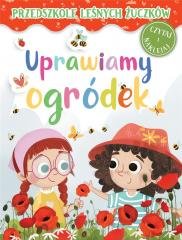 Przedszkole Leśnych Żuczków. Uprawiamy - okładka książki