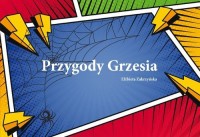 Przygody Grzesia - okładka książki