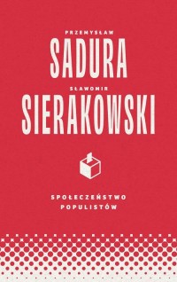 Społeczeństwo populistów - okładka książki