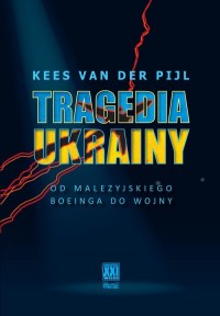 Tragedia Ukrainy. Od malezyjskiego - okładka książki