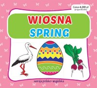 Wiosna Spring. Wersja polsko-angielska. - okładka książki