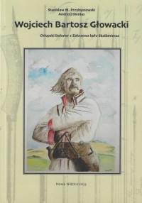Wojciech Bartosz Głowacki. Chłopski - okładka książki