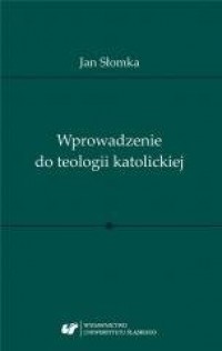 Wprowadzenie do teologii katolickiej - okładka książki