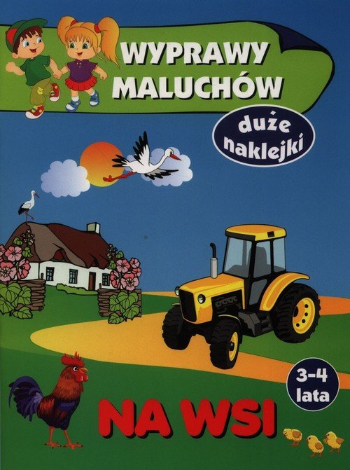 Wyprawy maluchów. Na wsi - okładka książki