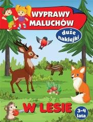 Wyprawy maluchów. W lesie - okładka książki