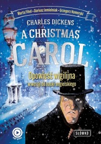 A Christmas Carol. Opowieść Wigilijna - okładka podręcznika