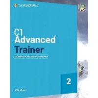 C1 Advanced Trainer 2 Six Practice - okładka podręcznika
