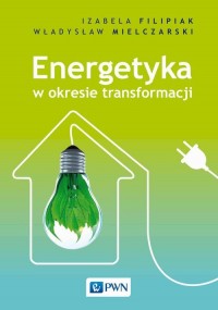 Energetyka w okresie transformacji - okładka książki