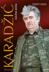Karadžić. Rzeźnik Bośni - okładka książki