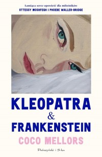 Kleopatra i Frankenstein - okładka książki