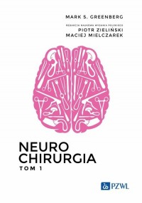 Neurochirurgia. Tom 1 - okładka książki