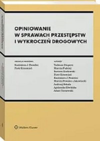 Opiniowanie w sprawach przestępstw - okładka książki