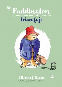 Paddington triumfuje - okładka książki