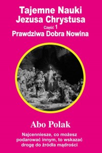 Tajemne Nauki Jezusa Chrystusa - okładka książki