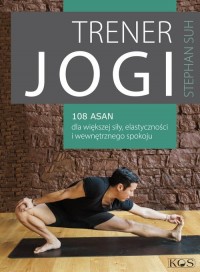 Trener jogi. 108 asan dla większej - okładka książki