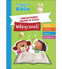 Umiejętności ważne w życiu. Wdzięczność - okładka książki