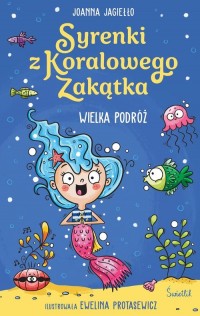 Wielka podróż. Syrenki z Koralowego - okładka książki