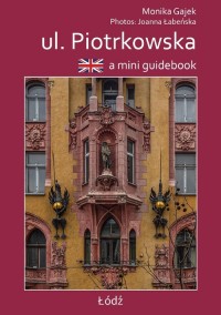 A mini guidebook ul. Piotrkowska - okładka książki