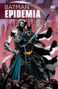 Batman. Epidemia - okładka książki