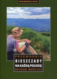 Bieszczady na każdą pogodę. Przewodnik - okładka książki