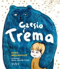 Czesio i Trema - okładka książki