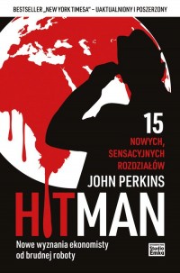 Hit Man. Nowe wyznania ekonomisty - okładka książki