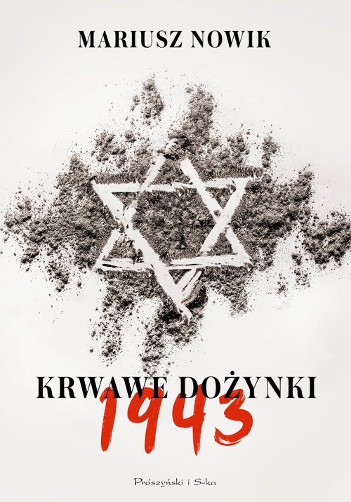 Krwawe dożynki 1943 - okładka książki