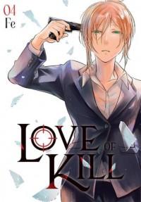 Love of kill. Tom 4 - okładka książki