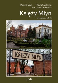 Miniprzewodnik Księży Młyn - okładka książki