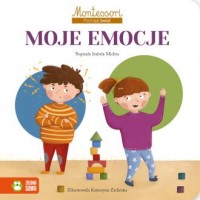 Montessori Poznaję świat Moje emocje - okładka książki