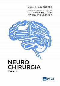 Neurochirurgia. Tom 2 - okładka książki