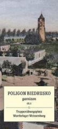 Poligon Biedrusko cz.1 garnizon. - okładka książki