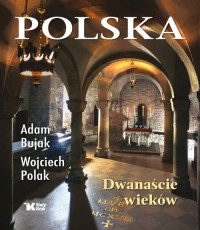 Polska. Dwanaście wieków - okładka książki