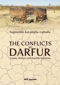 The Conflicts in Darfur Causes - okładka książki