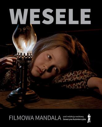 Wesele. Filmowa mandala - okładka książki