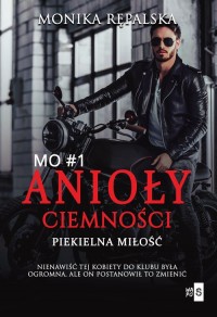 Anioły ciemności. Piekielna miłość - okładka książki