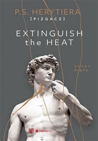 Extinguish the Heat. Runda piąta - okładka książki