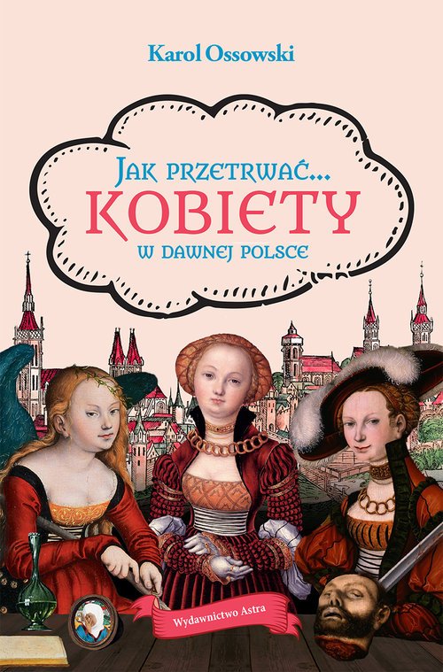 Jak przetrwać Kobiety w dawnej - okładka książki