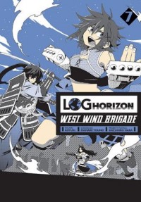 Log Horizon - West Wind Brigade. - okładka książki