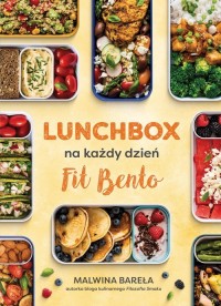 Lunchbox na każdy dzień. FIT BENTO - okładka książki