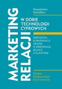 Marketing relacji w dobie technologii - okładka książki