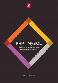 PHP i MySQL. Aplikacje internetowe - okładka książki
