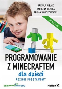 Programowanie z Minecraftem dla - okładka książki